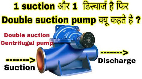 double suction centrifugal pump advantages|single suction vs double impeller.